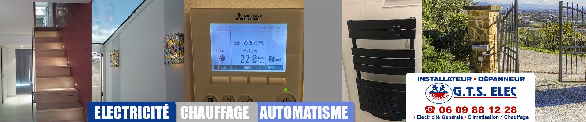 GTS Élec : électricité, chauffage, climatisation et automatisme de portail — 06 09 88 12 28